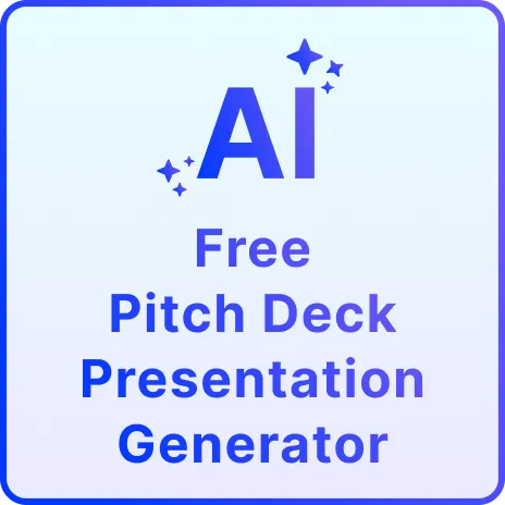 Free AI Pitch Deck Presentation Generator, AI Pitch Deck Slide Maker Online [ No Signup ]